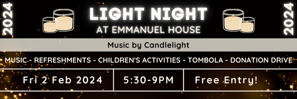 Graphic advertising Light Night at Emmanuel House. (the same information can be found in the event description).