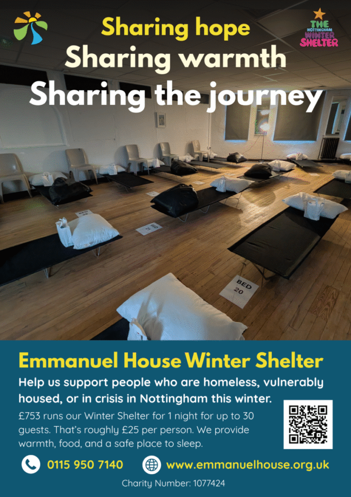 Emmanuel House Winter Appeal poster 4: Sharing hope, sharing warmth, sharing the journey. Photo shows Emmanuel House's Winter Shelter; a large room with camp beds, pillows, sleeping bags, chairs, and bags of essentials. In the far corner there is a standing lamp emitting a soft warm glow.